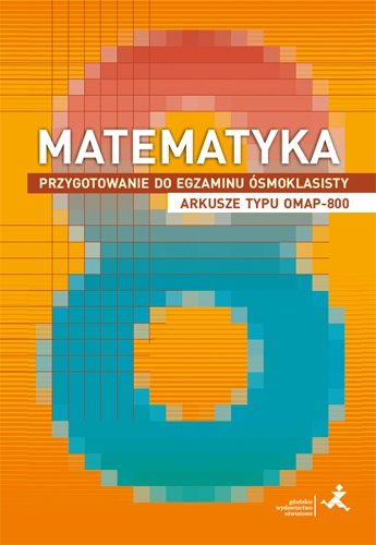 Matematyka Przygotowanie do egzaminu ósmoklasisty arkusze typu OMAP-800 - Janowicz Jerzy | okładka