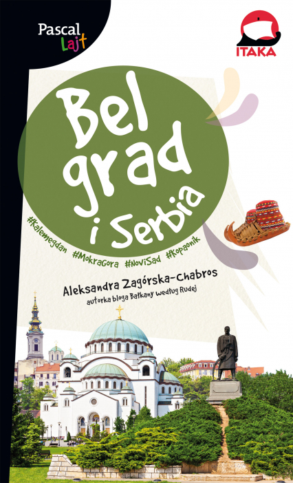 Belgrad i serbia Pascal Lajt - Aleksandra Zagórska-Chabros | okładka
