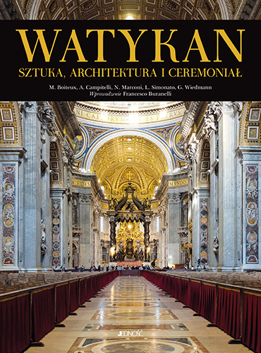 Watykan sztuka architektura i ceremoniał - Opracowanie Zbiorowe | okładka