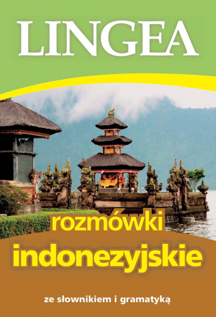 Rozmówki indonezyjskie ze słownikiem i gramatyką - Opracowanie Zbiorowe | okładka