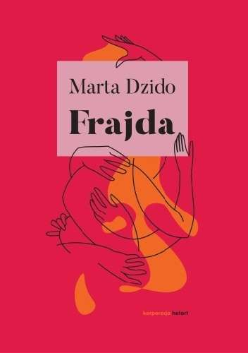 Frajda - Marta Dzido | okładka
