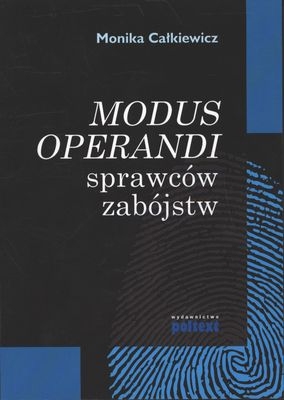 Modus operandi sprawców zabójstw - Monika Całkiewicz | okładka