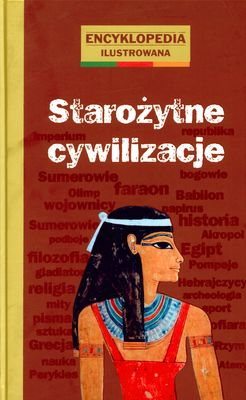 Starożytne cywilizacje - Praca zbiorowa | okładka