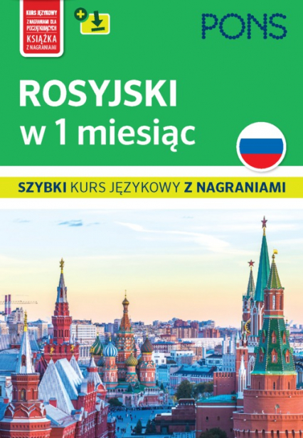 Rosyjski w 1 miesiąc szybki kurs językowy C+MP3 (M) wyd. 3 PONS - Opracowanie Zbiorowe | okładka