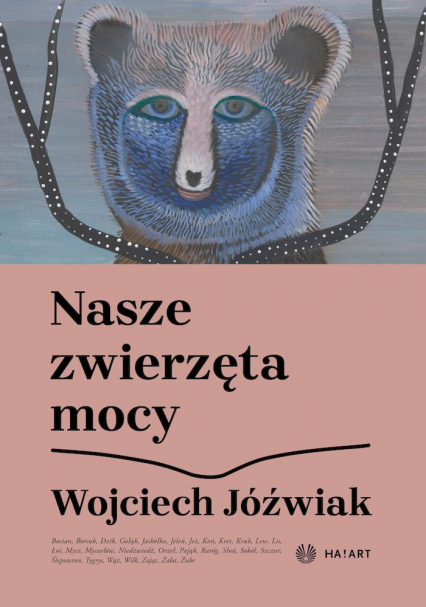 Nasze zwierzęta mocy - Wojciech Jóźwiak | okładka