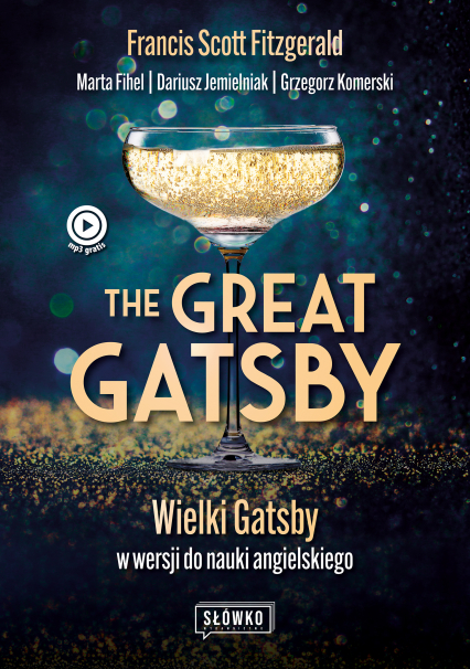 The Great Gatsby. Wielki Gatsby w wersji do nauki angielskiego wyd. 2023 - Jemielniak Dariusz | okładka