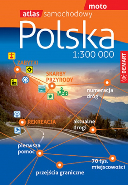 Polska. Atlas samochodowy 1:300 000 - Opracowanie Zbiorowe | okładka