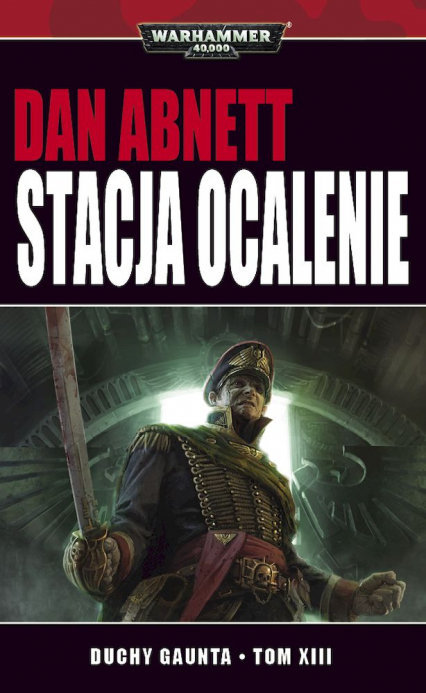 Stacja Ocalenie - Dan Abnett | okładka