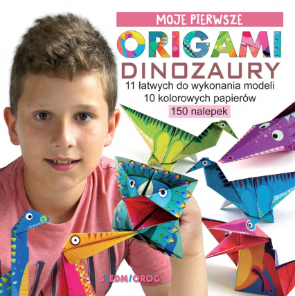 Moje pierwsze origami. Dinozaury wyd. 2022 - Grabowska-Piątek Marcelina | okładka