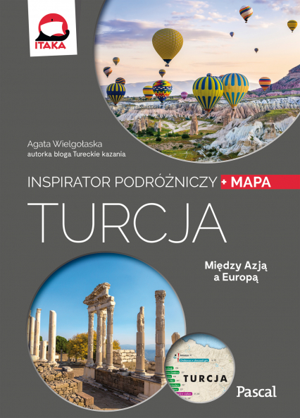 Turcja. Inspirator podróżniczy - Agata Wielgołaska | okładka
