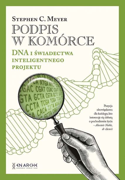 Podpis w komórce. DNA i świadectwa inteligentnego projektu - Meyer Stephen C. | okładka