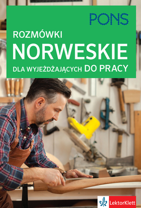 Rozmówki dla wyjeżdżających do pracy norweski - Opracowanie Zbiorowe | okładka