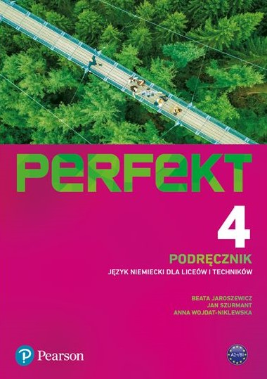 Perfekt 4 Język niemiecki podręcznik Liceum i technikum - Jaroszewicz Beata, Szurmant Jan, Wojdat-Niklewska Anna | okładka