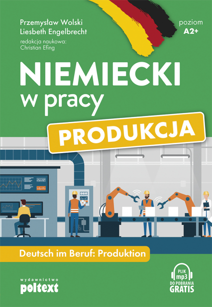 Niemiecki w pracy: Produkcja. Deutsch im Beruf: Produktion - Wolski Przemysław | okładka