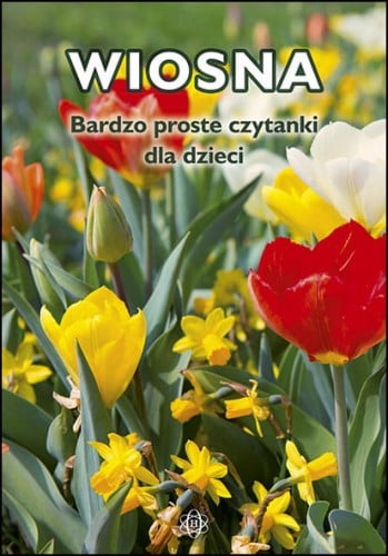 Bardzo proste czytanki dla dzieci Wiosna - Magdalena Hinz | okładka