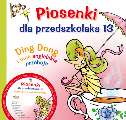 Piosenki dla przedszkolaka 13 + CD - Danuta Zawadzka | okładka