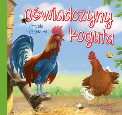 Oświadczyny koguta - Urszula Kozłowska | okładka