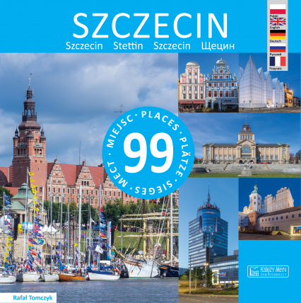 Szczecin 99 miejsc - Rafał Tomczyk | okładka
