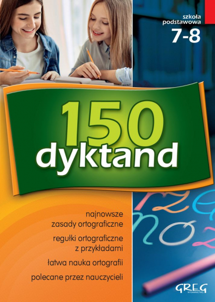 150 dyktand szkoła podstawowa klasy 7-8 - Beata Kuczera, Elżbieta Szymonek, Krystyna Cygal | okładka