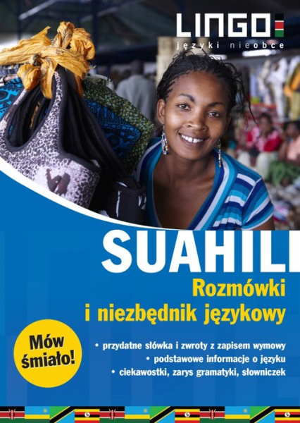 Suahili rozmówki i niezbędnik językowy mów śmiało -  | okładka