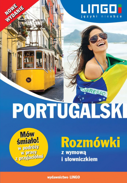 Portugalski rozmówki z wymową i słowniczkiem mów śmiało -  | okładka