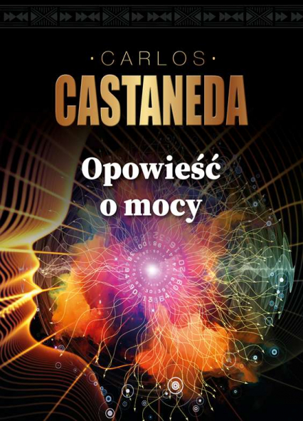 Opowieść o mocy - Carlos Castaneda | okładka