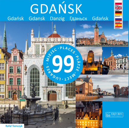 Gdańsk 99 miejsc - Opracowanie Zbiorowe | okładka