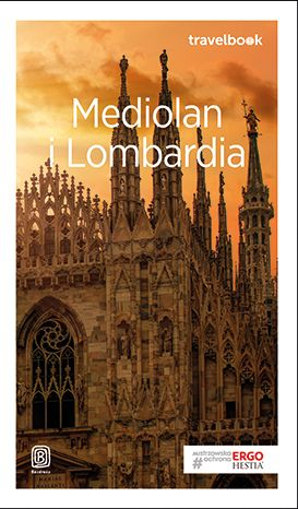 Mediolan i lombardia travelbook wyd. 2 - Beata Pomykalska, Paweł Pomykalski | okładka
