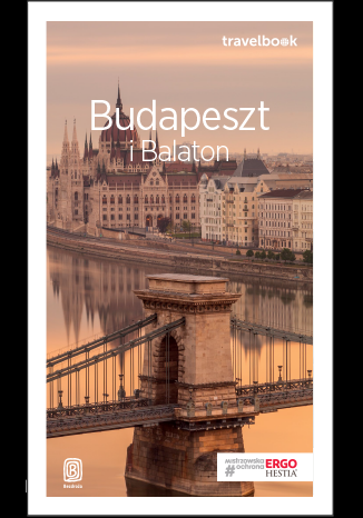 Budapeszt i balaton travelbook wyd. 3 - Monika Chojnacka | okładka
