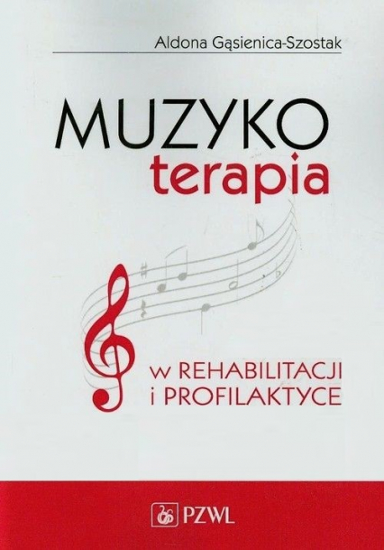 Muzykoterapia w rehabilitacji i profilaktyce -  | okładka