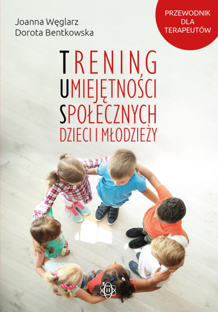 Trening umiejętności społecznych dzieci i młodzieży -  | okładka