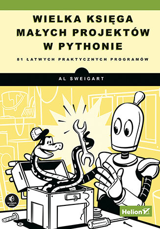 Wielka księga małych projektów w Pythonie. 81 łatwych praktycznych programów -  | okładka
