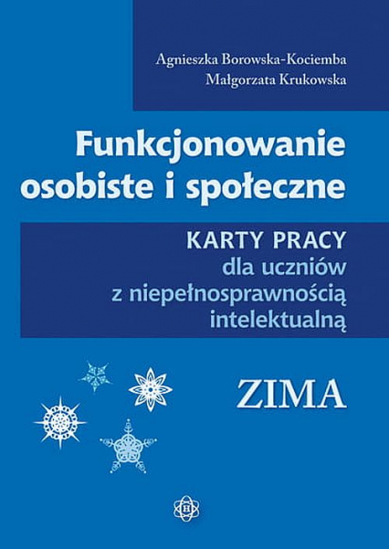 Funkcjonowanie osobiste i społeczne Zima - Borowska-Kociemba Agnieszka, Krukowska Małgorzata | okładka