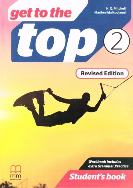 Get to the Top Revised Ed. 2 Student's Book - Malkogianni Marileni, T.J. Mitchell | okładka