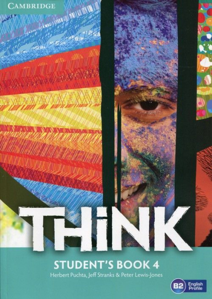 Think 4 Student's Book - Lewis-Jones Peter, Puchta Herbert, Stranks Jeff | okładka