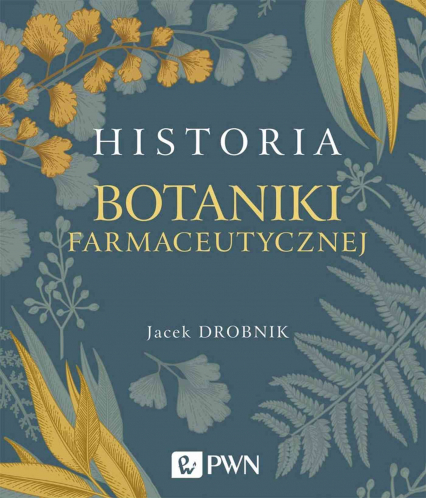 Historia botaniki farmaceutycznej -  | okładka