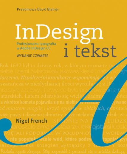 InDesign i tekst. Profesjonalna typografia w Adobe InDesign wyd. 4 - French Nigel | okładka