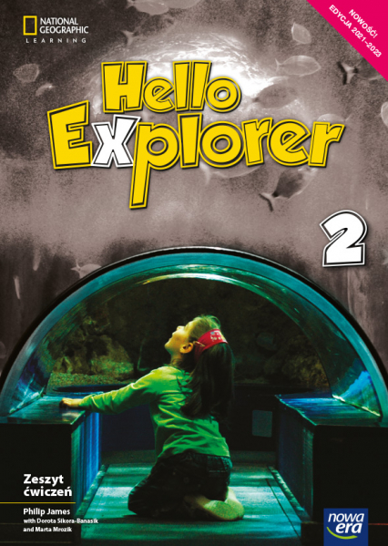 Język angielski Hello Explorer Zeszyt ćwiczeń dla klasy 2 szkoły podstawowej EDYCJA 2021-2023 - Mrozik Marta, Sikora-Banasik Dorota | okładka