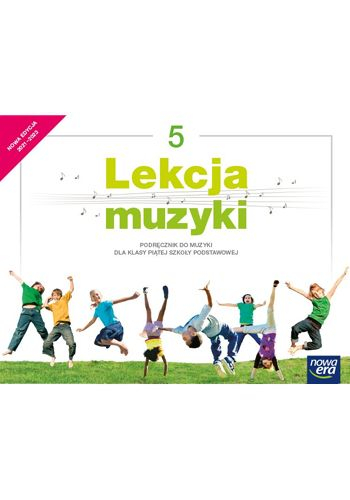 Muzyka lekcja muzyki podręcznik dla klasy 5 szkoły podstawowej EDYCJA 2021-2023 - Gromek Monika, Kilbach Grażyna | okładka