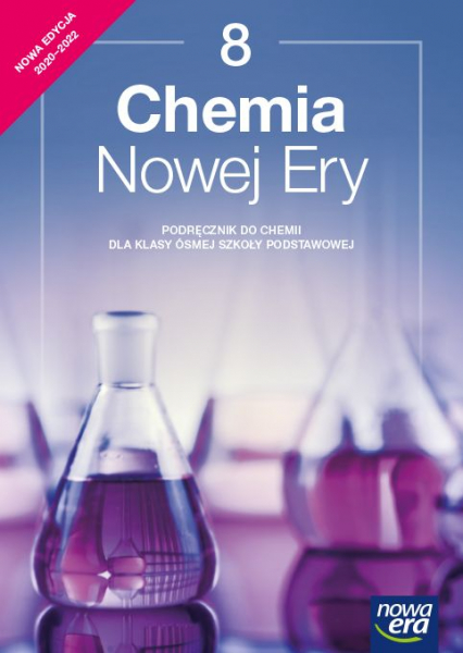Chemia nowej ery podręcznik dla klasy 8 szkoły podstawowej EDYCJA 2021-2023 - Kulawik Jan, Litwin Maria | okładka