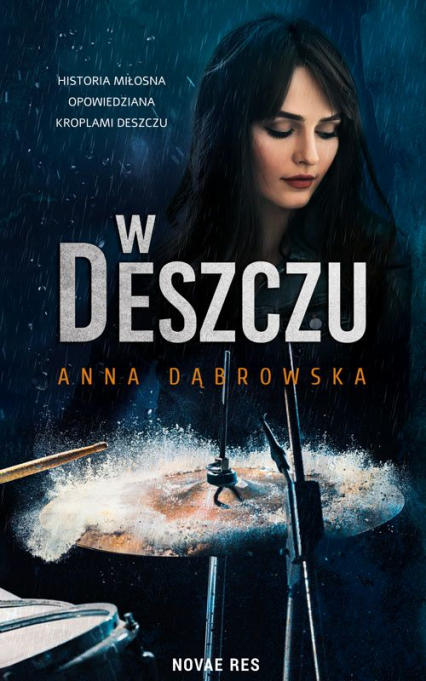 W deszczu - Anna Dąbrowska | okładka