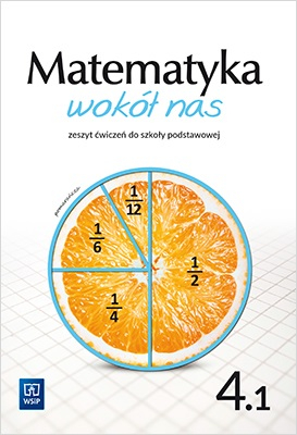 Matematyka wokół nas zeszyt ćwiczeń dla klasy 4 część 1 szkoły podstawowej 177761 - Kowalczyk Marianna, Lewicka Helena | okładka