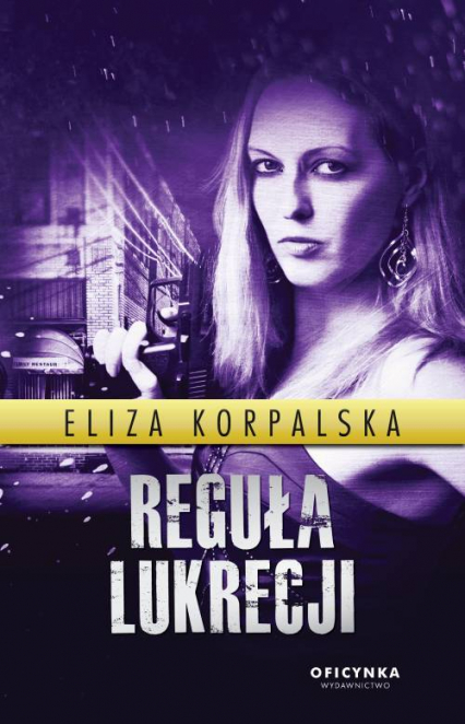 Reguła Lukrecji - Eliza Korpalska | okładka