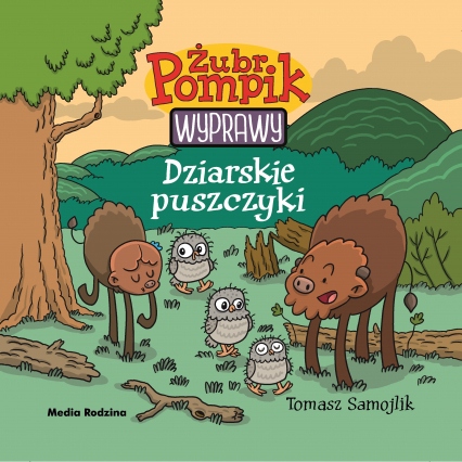 Dziarskie puszczyki. Żubr Pompik - Tomasz Samojlik | okładka