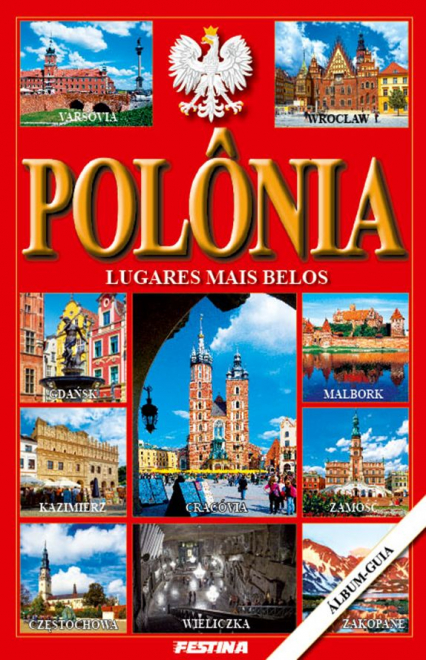 Polska najpiękniejsze miejsca. Polonia lugares mais belos wer. portugalska - Rafał Jabłoński | okładka