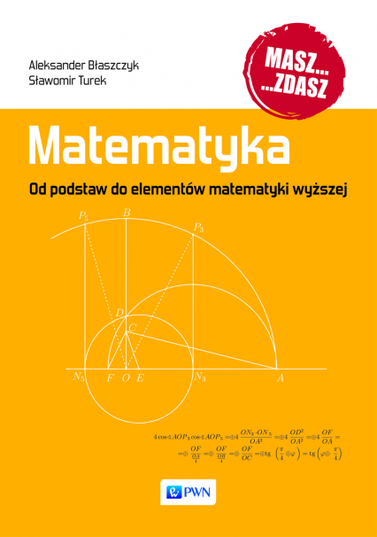 Matematyka od podstaw do elementów matematyki wyższej -  | okładka