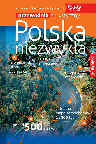 Polska niezwykła przewodnik turystyczny - Opracowanie Zbiorowe | okładka