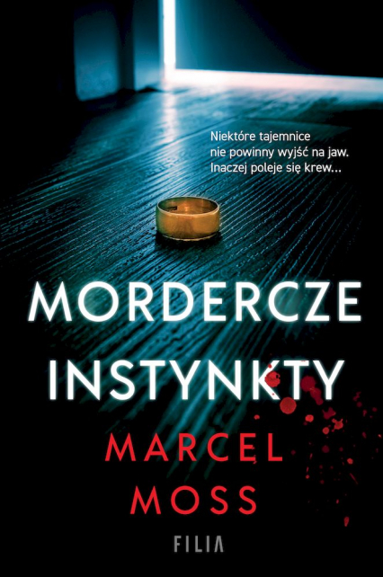 Mordercze instynkty wyd. kieszonkowe - Marcel Moss | okładka