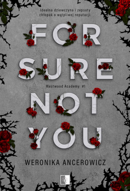 For Sure Not You wyd. kieszonkowe - Weronika Ancerowicz | okładka