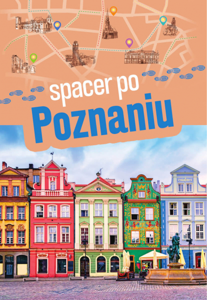 Spacer po Poznaniu - Sławomir Adamczak | okładka